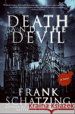 Death and the Devil Frank Schatzing 9780061646614 Harper Paperbacks - książka