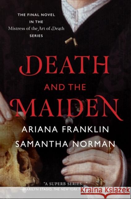 Death and the Maiden Samantha Norman Ariana Franklin 9780062562364 HarperCollins Publishers Inc - książka