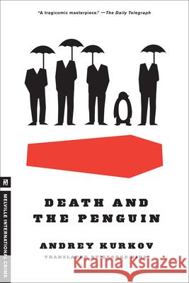 Death and the Penguin Andrey Kurkov George Bird 9781935554554 Melville House Publishing - książka