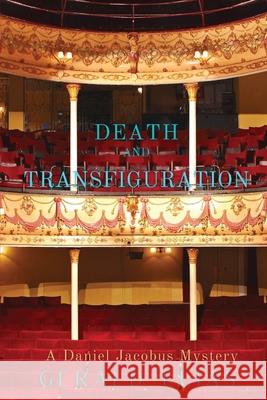 Death and Transfiguration: A Daniel Jacobus Mystery Gerald Elias 9781953789709 Level Best Books - książka