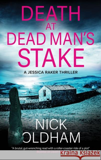 Death at Dead Man's Stake Nick Oldham 9781448314416 Canongate Books - książka