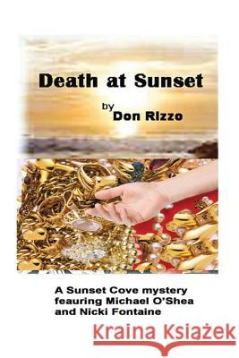 Death At Sunset Don Rizzo 9781937067205 Locksmithing Education - książka