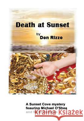 Death-At-Sunset-hc6x9 Don Rizzo 9781937067175 Locksmithing Education - książka