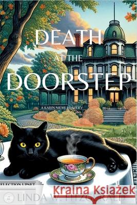 Death at the Doorstep: A Karin Niemi Mystery Linda W. Fitzgerald 9781685126254 Level Best Books - książka