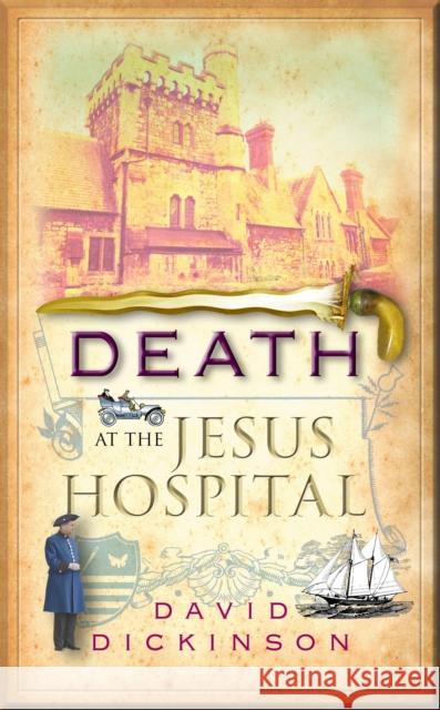 Death at the Jesus Hospital David Dickinson 9781780330310  - książka