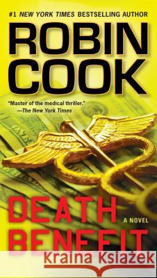 Death Benefit Robin Cook 9780425250365 Berkley - książka
