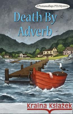 Death By Adverb English, Danielle 9781981981977 Createspace Independent Publishing Platform - książka