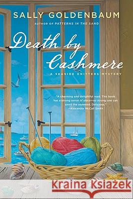 Death by Cashmere: A Seaside Knitters Mystery Sally Goldenbaum 9780451225535 New American Library - książka