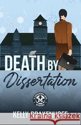 Death by Dissertation Kelly Brakenhoff 9781733742405 Kelly Brakenhoff - książka