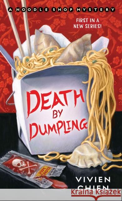 Death by Dumpling: A Noodle Shop Mystery Vivien Chien 9781250129154 St. Martin's Press - książka