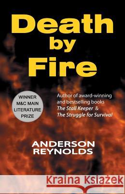 Death by Fire Anderson Reynolds 9780970443212 Jako Books - książka