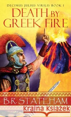 Death by Greek Fire B. R. Stateham 9784824160911 Next Chapter - książka