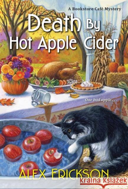 Death by Hot Apple Cider Alex Erickson 9781496721150 Kensington Publishing Corporation - książka