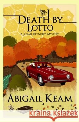 Death by Lotto Abigail Keam 9780615765556 Worker Bee Press - książka
