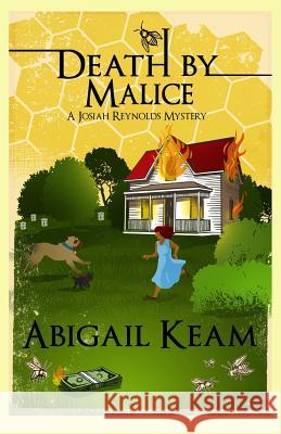 Death By Malice: A Josiah Reynolds Mystery 10 Keam, Abigail 9780997972900 Worker Bee Press - książka