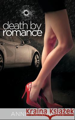 Death by Romance Anne Kennison 9780692417249 Anne Kennison - książka