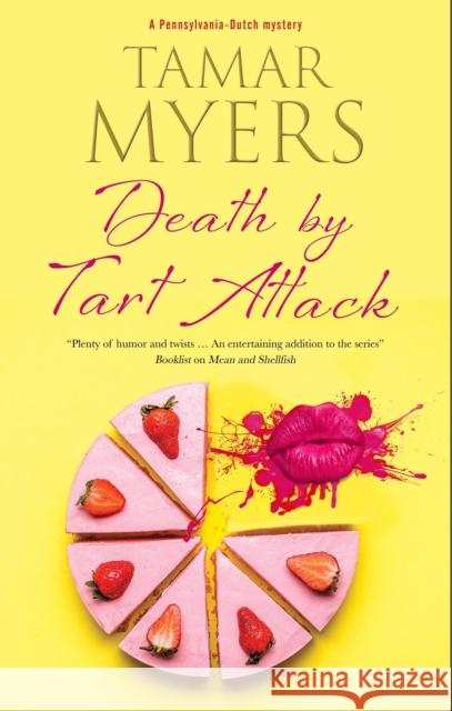 Death by Tart Attack Tamar Myers 9780727850355 Canongate Books - książka