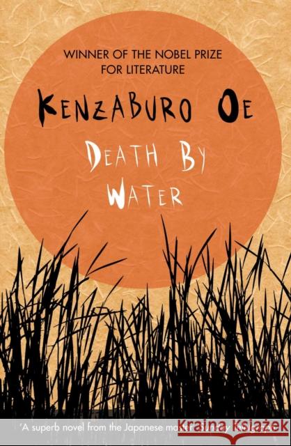 Death by Water Kenzaburo Oe 9780857895486 Atlantic Books - książka