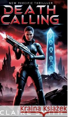 DEATH CALLING Smith, Claire 9783384573292 Power Horse Publications - książka