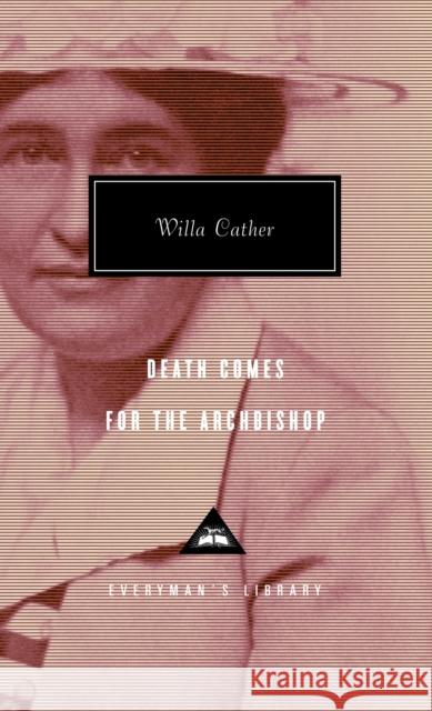 Death Comes For The Archbishop Willa Cather 9781857150896 Everyman - książka