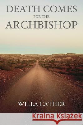 Death Comes for the Archbishop Willa Cather 9788793494367 Fili Public - książka