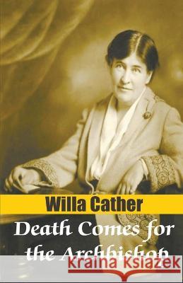 Death Comes for the Archbishop Willa Cather 9789390354757 Tingle Books - książka