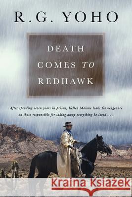 Death Comes to Redhawk R. G. Yoho 9781645406464 Speaking Volumes - książka