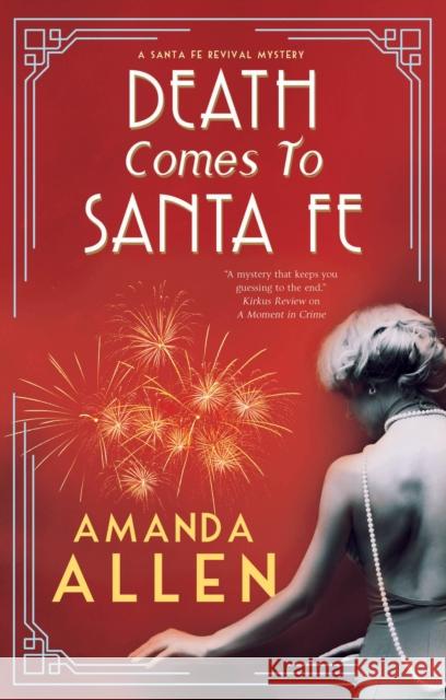 Death Comes to Santa Fe Amanda Allen 9781448310999 Canongate Books - książka