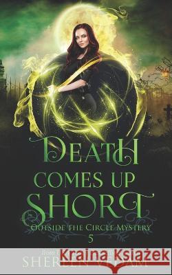 Death Comes Up Short Shereen Vedam   9781989036198 Library and Archives Canada - książka