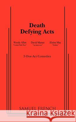 Death Defying Acts Woody Allen 9780573695391 Samuel French Inc - książka