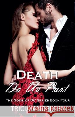 Death Do Us Part Tricia Andersen 9798201345372 Tricia Andersen - książka