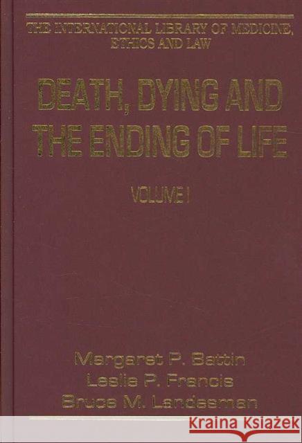 Death, Dying and the Ending of Life, Volumes I and II  9780754621744 ASHGATE PUBLISHING GROUP - książka