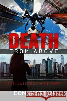 Death From Above: A Hard Boiled Crime Series Don Weston 9780996864756 Turpin Publishing - książka