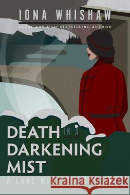Death in a Darkening Mist Iona Whishaw 9781771511711 Touchwood Editions - książka