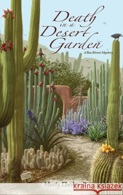 Death in a Desert Garden Marty Eberhardt 9781951122225 Artemesia Publishing, LLC - książka