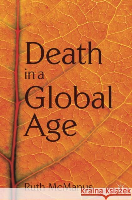 Death in a Global Age Ruth McManus Ruth 9780230224520  - książka