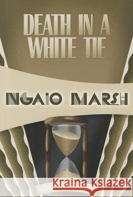 Death in a White Tie Ngaio Marsh 9781937384302 Felony & Mayhem - książka