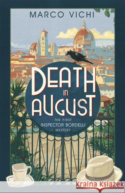 Death in August: Book One Marco Vichi 9781444712216 Hodder & Stoughton - książka