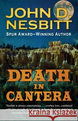 Death in Cantera John D. Nesbitt 9781432831363 Five Star Publishing - książka