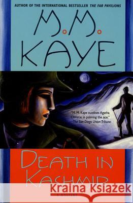 Death in Kashmir: A Mystery M. M. Kaye 9780312263102 St. Martin's Minotaur - książka