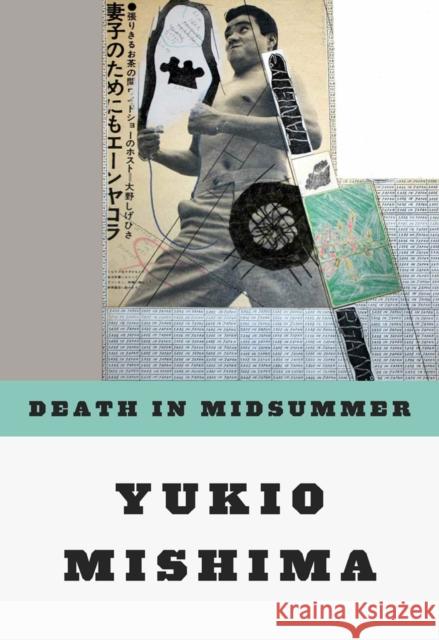 Death in Midsummer: And Other Stories Mishima, Yukio 9780811201179 New Directions Publishing Corporation - książka