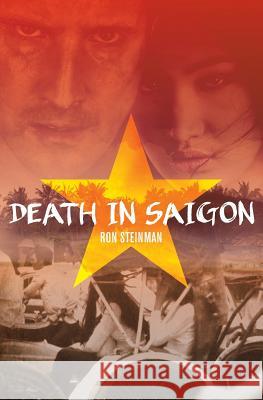 Death in Saigon Ron Steinman 9781939961464 Kcm Digital Media, LLC - książka