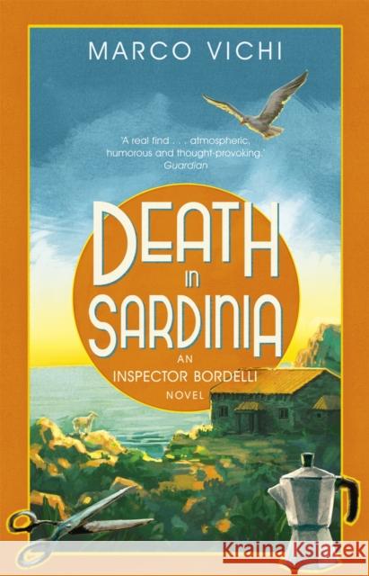 Death in Sardinia: Book Three Marco Vichi 9781444712278 Hodder & Stoughton - książka