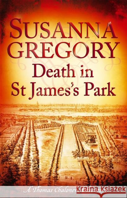 Death in St James's Park: 8 Susanna Gregory 9780751544336 Little, Brown Book Group - książka