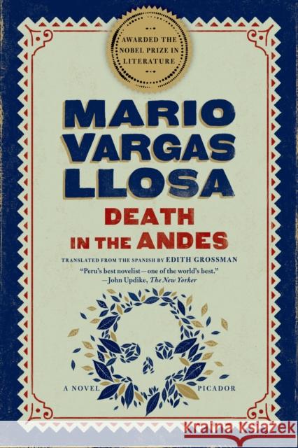 Death in the Andes Mario Varga Edith Grossman 9780312427252 Picador USA - książka
