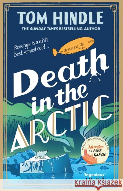 Death in the Arctic Tom Hindle 9781529927221 Cornerstone - książka