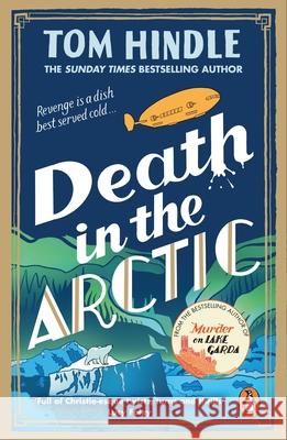 Death in the Arctic Tom Hindle 9781804949412 Cornerstone - książka