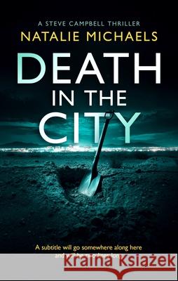 Death in the City Natalie Michaels 9781036711245 Vinci Books Ltd - książka