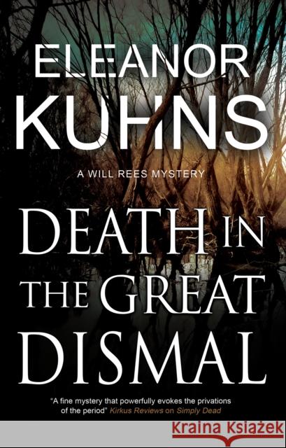 Death in the Great Dismal Eleanor Kuhns 9780727890238 Canongate Books - książka