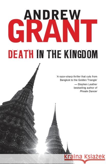 Death in the Kingdom Andrew Grant 9789810584924 Monsoon Books - książka